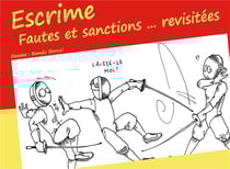 Escrime - fautes et sanctions... revisitées