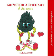 Monsieur artichaut a du coeur - illustrations, couleur