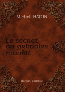 Le secret du grimoire maudit