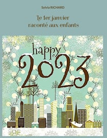 Le1er janvier raconte aux enfants - illustrations, couleur