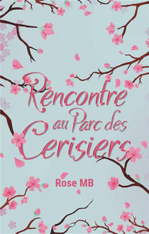 Rencontre au parc des cerisiers