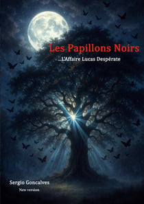 Les papillons noirs : L'affaire Lucas Despérate
