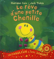 Le Reve D Une Petite Chenille