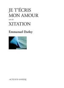 Je t'écris mon amour - Xitation