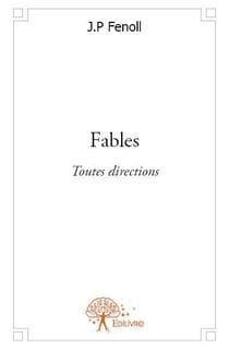 Fables - toutes directions