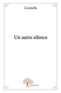 Un autre silence