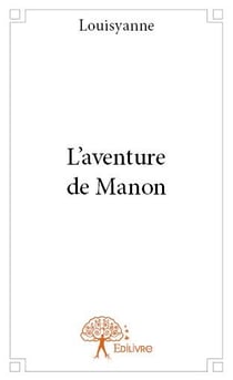 L'aventure de Manon