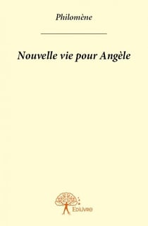 Nouvelle vie pour Angèle