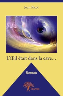L'oeil était dans la cave...