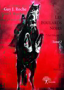 Les foulards noirs t.2 - la traque