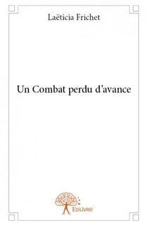 Un combat perdu d'avance