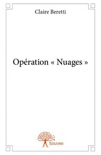 Opération "nuages"