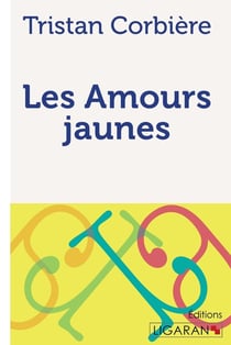 Les Amours jaunes