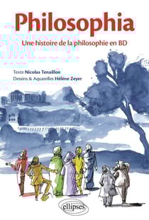Philosophia - une histoire de la philosophie en BD