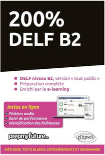200% DELF B2 - 2e édition