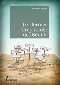 Le Dernier Crépuscule des béni-K