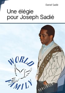 Une élégie pour Joseph Sadié
