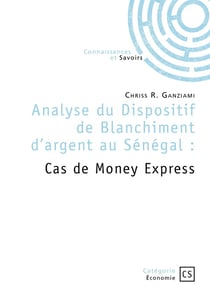 Analyse du Dispositif de Blanchiment d'argent au Sénégal