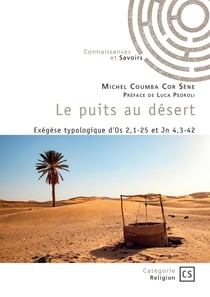 Le puits au désert : Exégèse typologique d'Os 2,1-25 et Jn 4,3-42