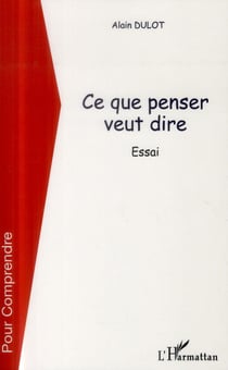 Ce que penser veut dire