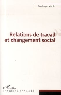 Relations de travail et changement social