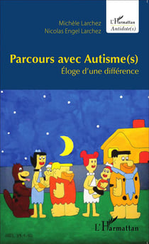 Parcours avec autismes - éloge d'une différence