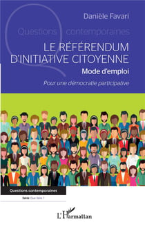 Le référendum d'initiative citoyenne : mode d'emploi, pour une démocratie participative