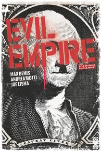 Evil empire Tome 2 - la désunion fait la force