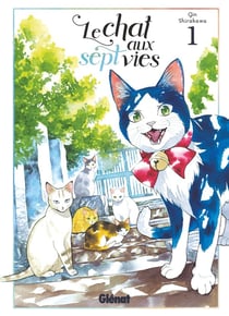 Le chat aux sept vies Tome 1