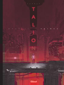 Talion Tome 2 : veines