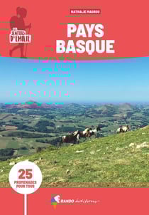 Les sentiers d'Emilie : Pays basque (3e édition)