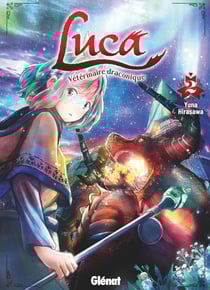 Luca, vétérinaire draconique Tome 2