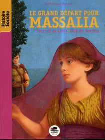 Le grand depart pour Massalia