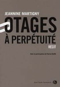 Otages à perpétuité