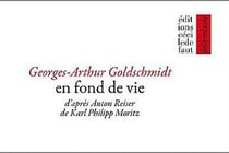 En fond de vie d'après anton reiser de karl-philipp moritz