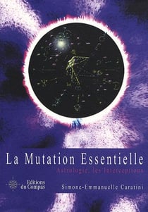La mutation essentielle - astrologie, les interceptions