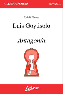 Luis Goytisolo, Antagonía