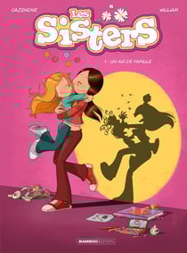 Les Sisters Tome 1 : un air de famille