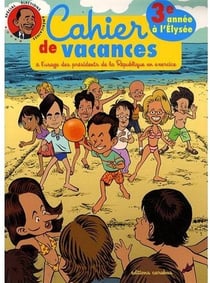 Cahier de vacances du petit nicolas sarkozy