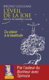 L'éveil de la joie - du plaisir à la béatitude