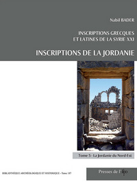 Inscriptions grecques et latines de la Syrie XXI - inscriptions de la Jordanie t.5