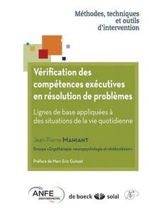 Vérification des compétences exécutives en résolution de problèmes - lignes de base appliquées à des situations de la vie quotidienne