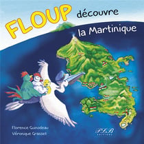 Floup découvre la Martinique