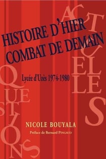 Histoire D Hier Pour Un Combat De Demain