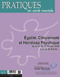 Pratiques en santé mentale 2016 Tome 1 - égalité, citoyenneté et handicap psychique