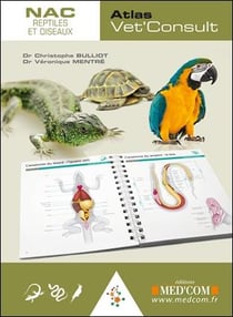 Atlas vet'consult - NAC reptiles et oiseaux