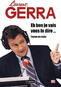 Eh ben je vais vous le dire... textes de radio