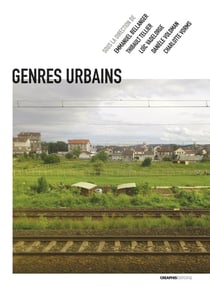 Genres urbains - autour d'Annie Fourcaut