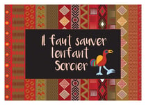 Il faut sauver l'enfant sorcier
