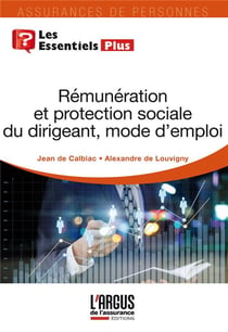 Rémunération et protection sociale du dirigeant